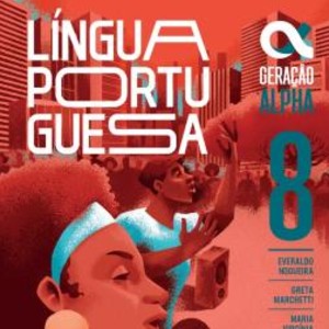 GERACAO ALPHA LINGUA PORTUGUESA 8 ANO