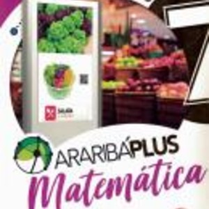 ARARIBA PLUS MATEMÁTICA 7 ANO